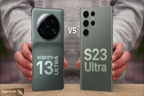 مقایسه s23 ultra با شیائومی 13 اولترا / جنگ غول ترین های سامسونگ و شیائومی در یک نگاه